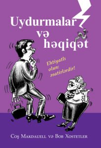 UYDURMALAR VƏ HƏQIQƏT